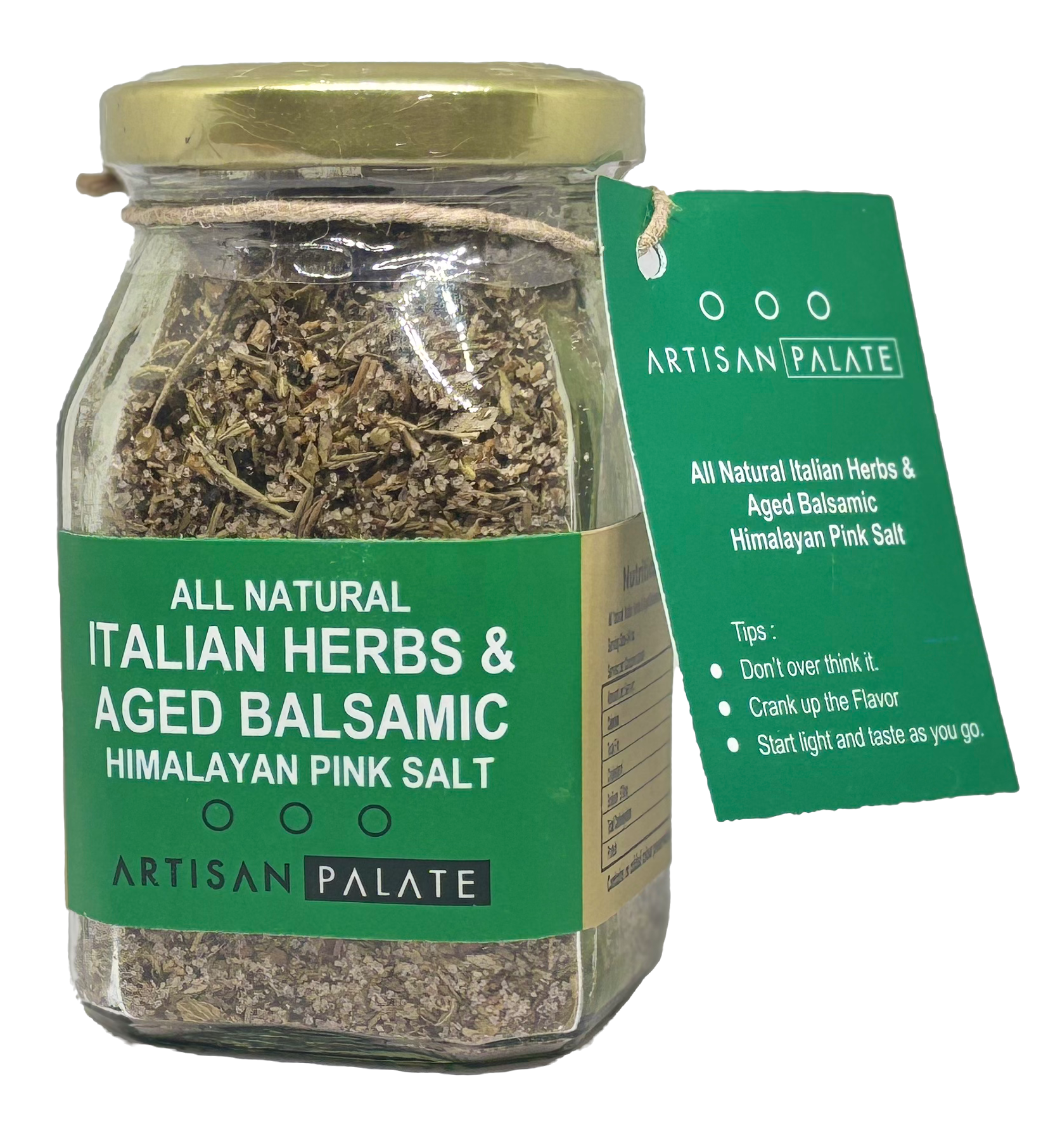 ALL NATURAL ITALIAN HERBS, AGED BALSAMIC HIMALAYAN PINK SALT